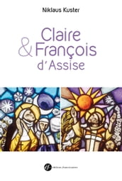 Claire et François d Assise
