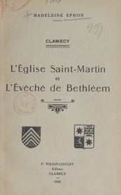 Clamecy : l Église Saint-Martin et l Évêché de Bethléem