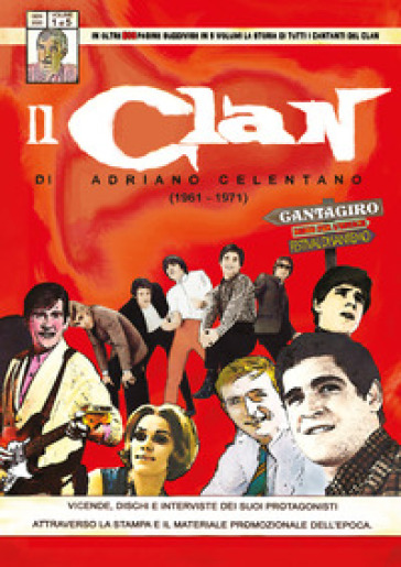 Il Clan di Adriano Celentano (1961-1971). 1. - Circolo amici del vinile