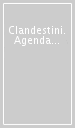 Clandestini. Agenda 2010 giornaliera