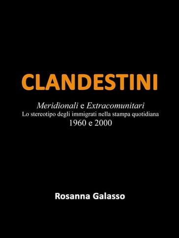 Clandestini - Rosanna Galasso