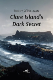 Clare Island s dark secret