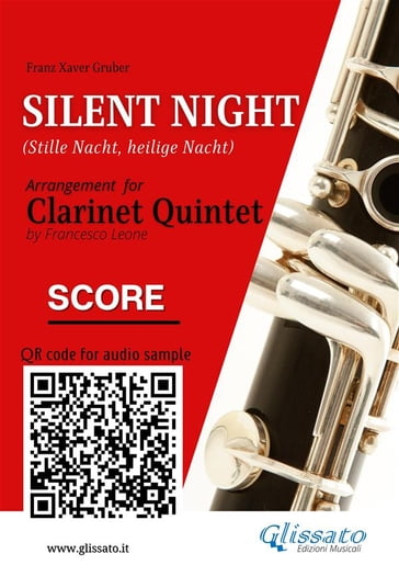 Clarinet Quintet score of "Silent Night" - Franz Xaver Gruber - a cura di Francesco Leone