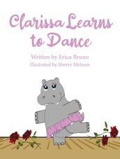 Clarissa Learns to Dance