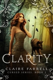Clarity (Cursed #2)