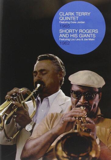 Clark Terry Quintet 1985 / Shorty Rogers And His Giants 1962