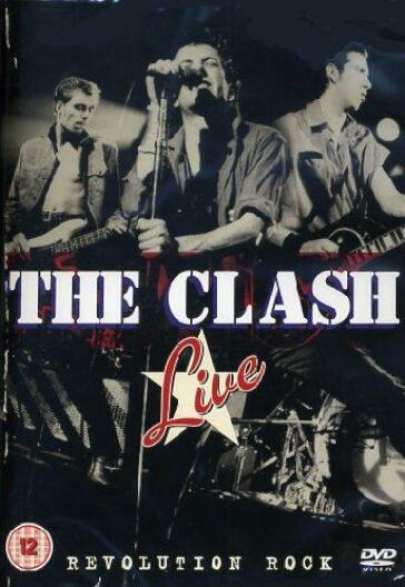 Clash (The) - Live - Revolution Rock - Don Letts