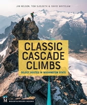 Classic Cascade Climbs