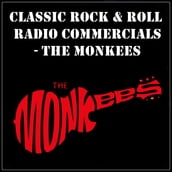 Classic Rock & Rock Radio Commercials - The Monkees