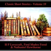 Classic Short Stories - Volume 19