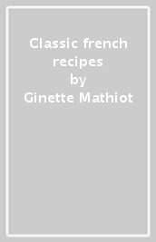 Classic french recipes