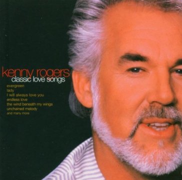 Classic love songs - Kenny Rogers