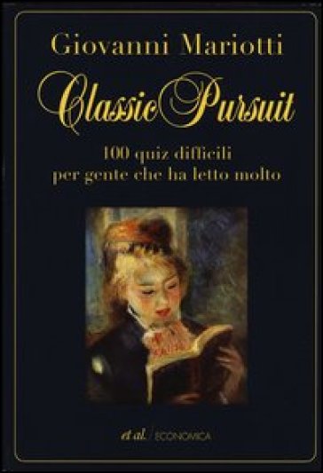 Classic pursuit. 100 quiz difficili per gente che ha letto molto - Giovanni Mariotti