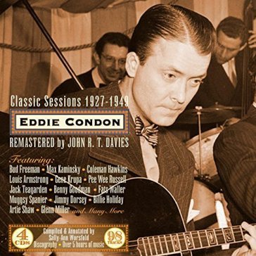 Classic session 1927 - 1949 - Eddie Condon