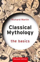 Classical Mythology: The Basics