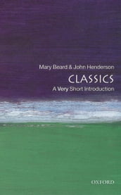 Classics: A Very Short Introduction