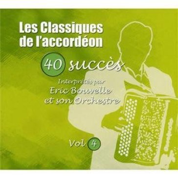 Classiques de.. -4 - ERIC BOUVELLE