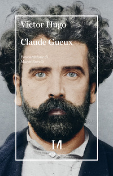 Claude Gueux - Victor Hugo