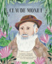 Claude Monet. Ritratto d artista. Ediz. a colori