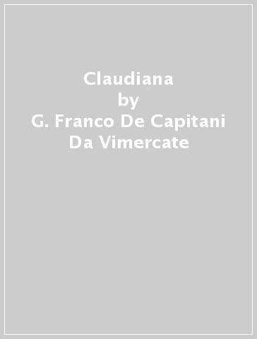 Claudiana - G. Franco De Capitani Da Vimercate