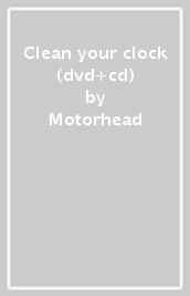 Clean your clock (dvd+cd)
