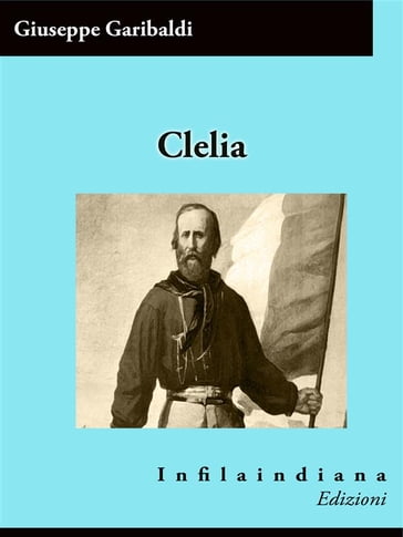 Clelia - Giuseppe Garibaldi