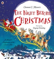 Clement C. Moore s The Night Before Christmas