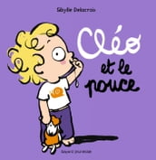 Cléo et le pouce