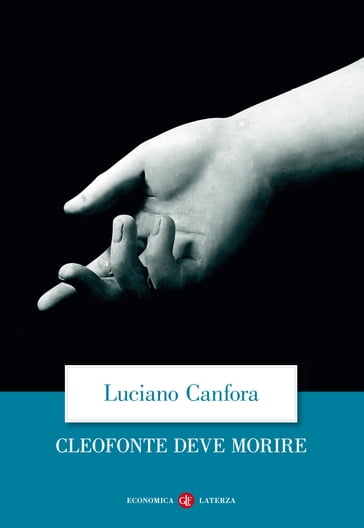 Cleofonte deve morire - Luciano Canfora