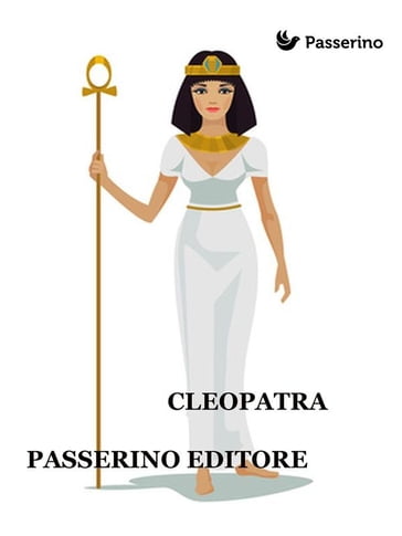 Cleopatra - Passerino Editore