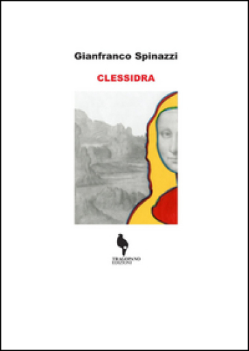 Clessidra - Gianfranco Spinazzi