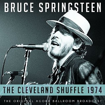 Cleveland shuffle 1974 - Bruce Springsteen