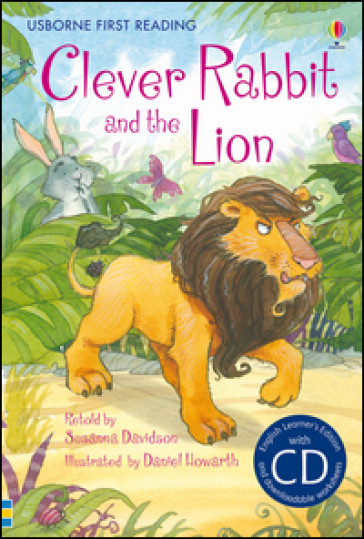 Clever Rabbit and the Lion. Con CD Audio - Susanna Davidson