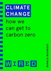 Climate Change (WIRED guides)