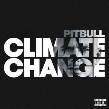 Climate change - Pitbull