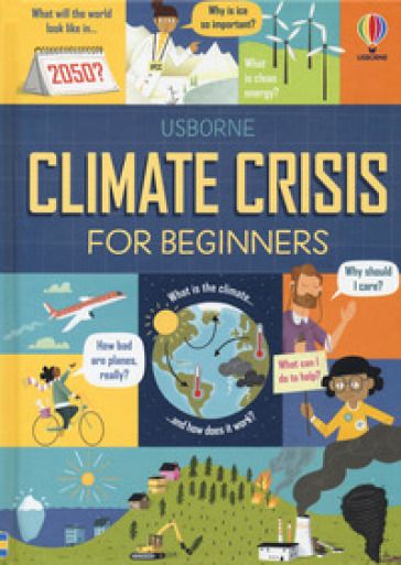 Climate crisis for beginners  - Andy Prentice - Eddie Reynolds