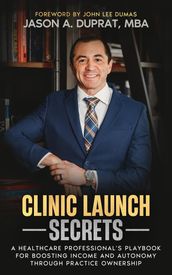 Clinic Launch Secrets