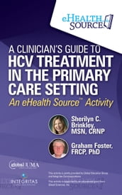 A Clinician s Guide to HCV Treatment in the Primary Care Setting