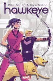 Clint Barton & Kate Bishop : Hawkeye