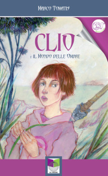 Clio e il mondo delle ombre - Marco Tomatis