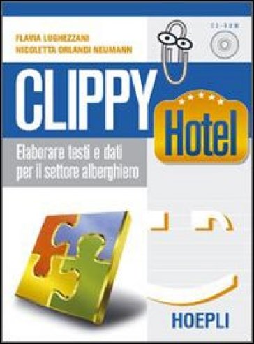 Clippy Hotel - Flavia Lughezzani - Nicoletta Orlandi Neumann