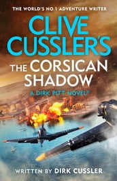 Clive Cussler s The Corsican Shadow