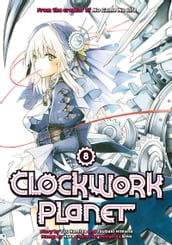 Clockwork Planet 8
