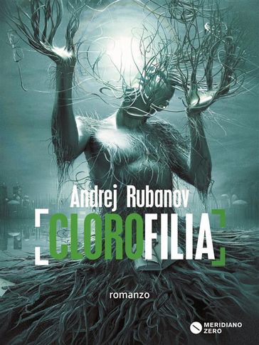 Clorofilia - Andrej Rubanov