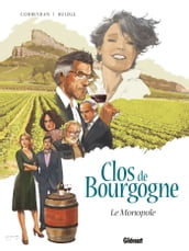 Clos de Bourgogne - Tome 01