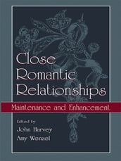 Close Romantic Relationships