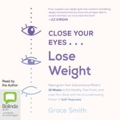 Close Your Eyes, Lose Weight