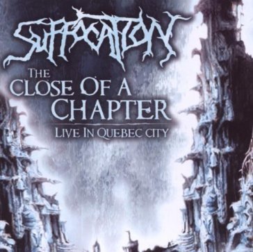 Close of a chapter - live - Suffocation