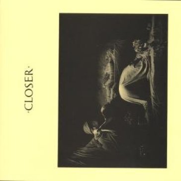 Closer - Joy Division