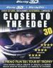 Closer To The Edge (Blu-Ray+Blu-Ray 3D)